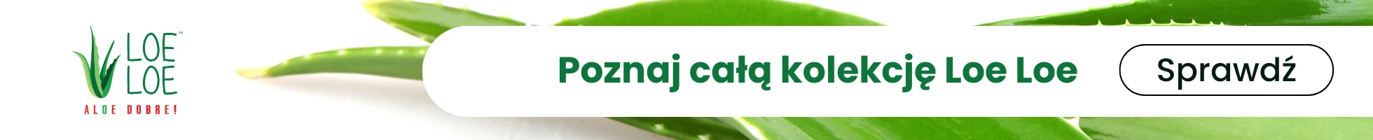 Poznaj całą kolekcję Loe Loe